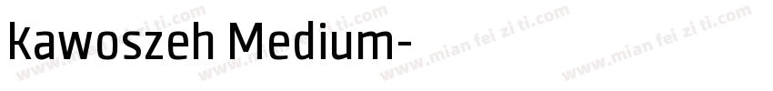 kawoszeh Medium字体转换